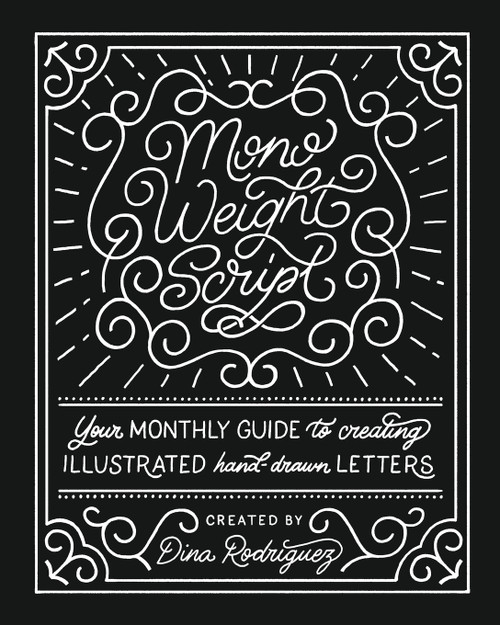 Vol 8 Monoweight Script Lettering Adventures Vol 8 Monoweight Script Lettering Adventures