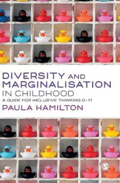 Diversity and Marginalisation in Childhood Diversity and Marginalisation in Childhood