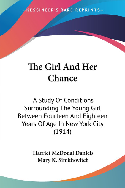 The Girl And Her Chance
