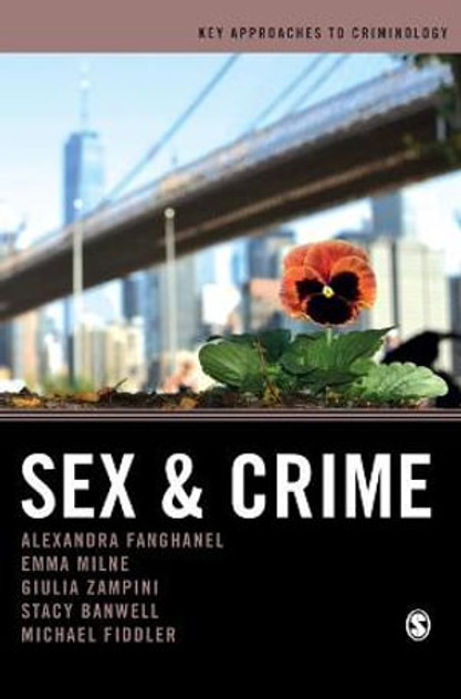Sex and Crime Sex and Crime