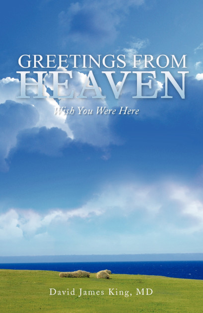 Greetings from Heaven Greetings from Heaven