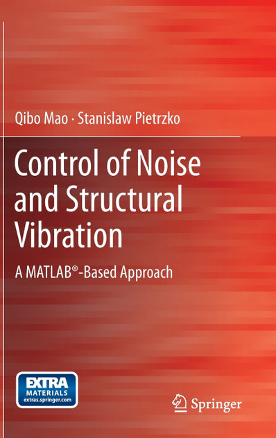 Control of Noise and Structural Vibration