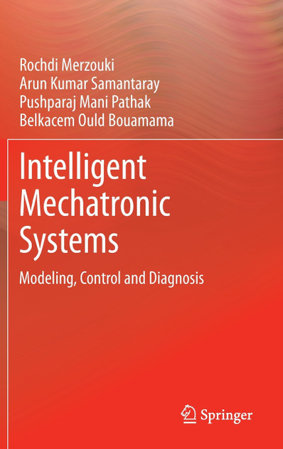Intelligent Mechatronic Systems
