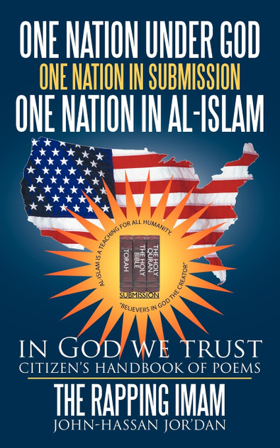 one nation under God one nation in submission one nation in Al-Islam one nation under God one nation in submission one nation in Al-Islam