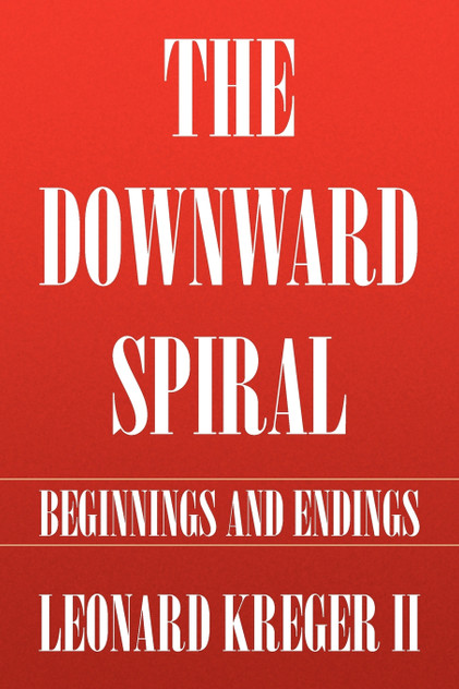 The Downward Spiral The Downward Spiral