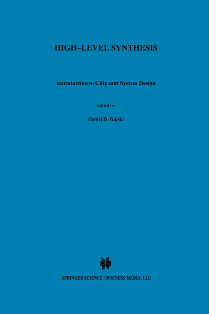 High - Level Synthesis High - Level Synthesis