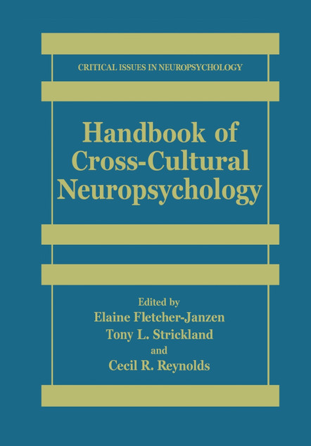 Handbook of Cross-Cultural Neuropsychology Handbook of Cross-Cultural Neuropsychology