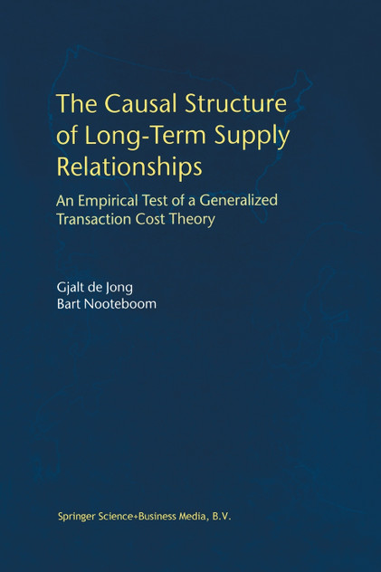 The Causal Structure of Long-Term Supply Relationships The Causal Structure of Long-Term Supply Relationships