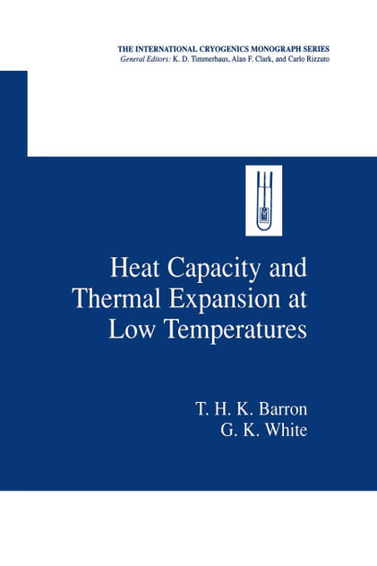 Heat Capacity and Thermal Expansion at Low Temperatures Heat Capacity and Thermal Expansion at Low Temperatures