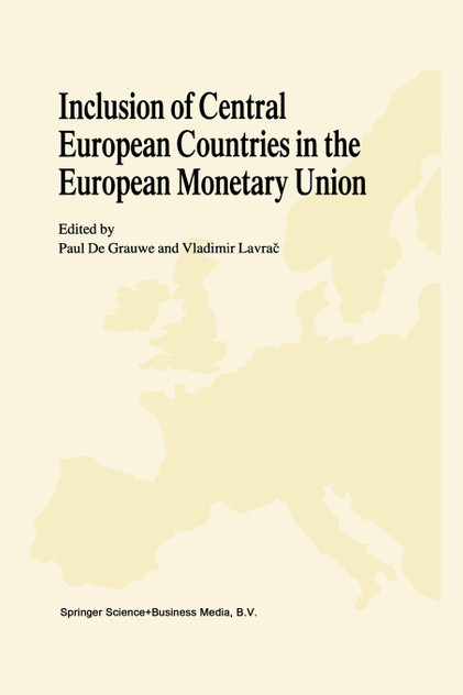 Inclusion of Central European Countries in the European Monetary Union Inclusion of Central European Countries in the European Monetary Union