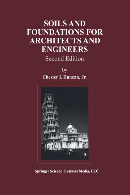 Soils and Foundations for Architects and Engineers Soils and Foundations for Architects and Engineers