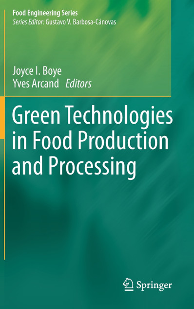 Green Technologies in Food Production and Processing Green Technologies in Food Production and Processing