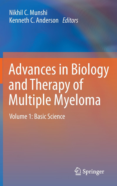 Advances in Biology and Therapy of Multiple Myeloma
