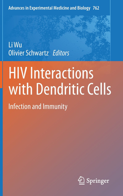 HIV Interactions with Dendritic Cells HIV Interactions with Dendritic Cells
