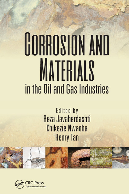 Corrosion and Materials in the Oil and Gas Industries