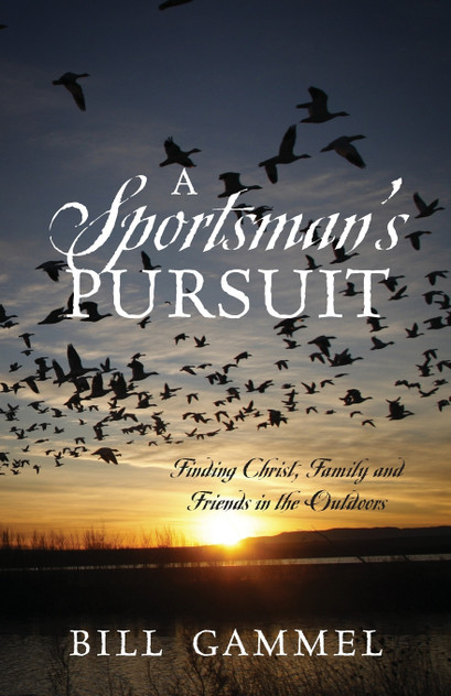 A Sportsman's Pursuit A Sportsman's Pursuit