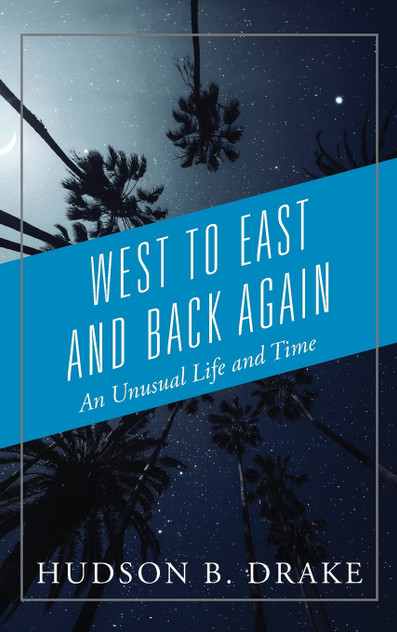 West to East and Back Again West to East and Back Again