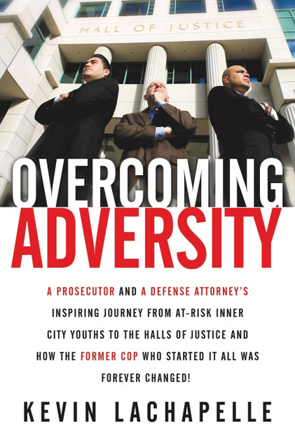 Overcoming Adversity Overcoming Adversity