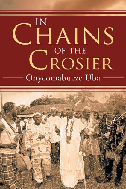 In Chains of the Crosier In Chains of the Crosier