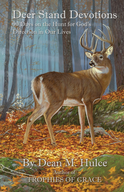 DEER STAND DEVOTIONS DEER STAND DEVOTIONS