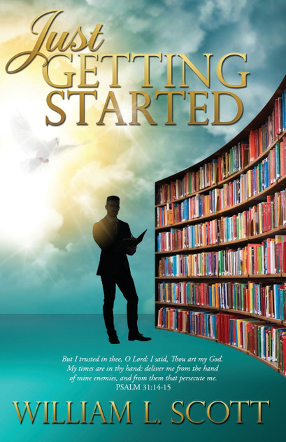 Just Getting Started Just Getting Started