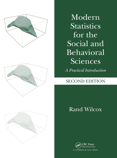 Modern Statistics for the Social and Behavioral Sciences