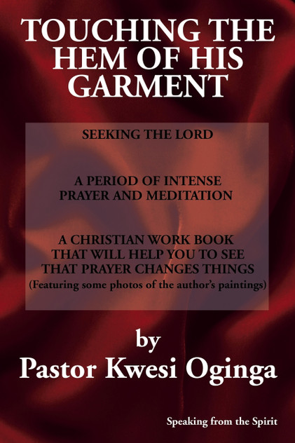 Touching the Hem of His Garment Touching the Hem of His Garment