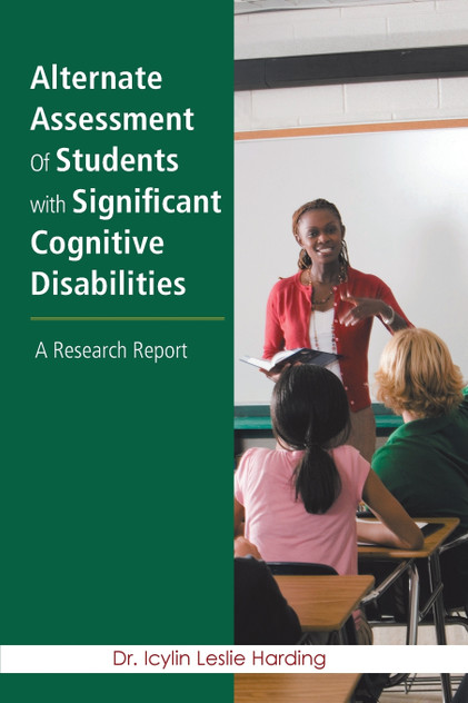 Alternate Assessment Of Students with Significant Cognitive Disabilities Alternate Assessment Of Students with Significant Cognitive Disabilities