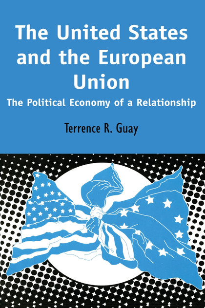 The United States and the European Union The United States and the European Union