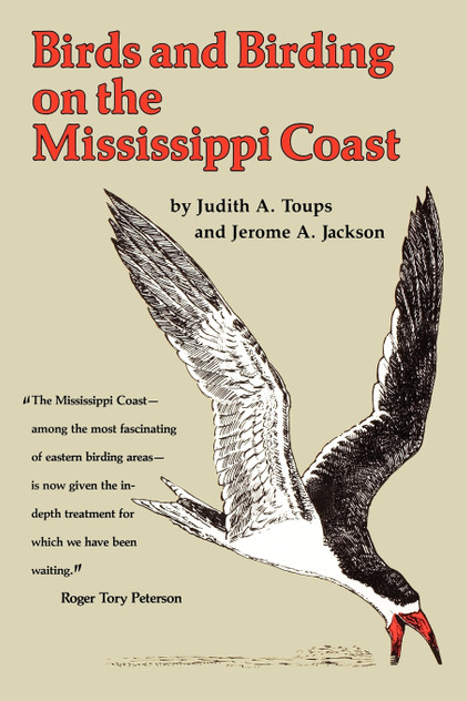 Birds and Birding on the Mississippi Coast Birds and Birding on the Mississippi Coast