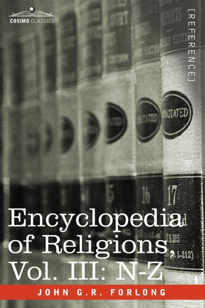 Encyclopedia of Religions - In Three Volumes, Vol. III Encyclopedia of Religions - In Three Volumes, Vol. III