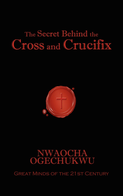 The Secret Behind the Cross and Crucifix