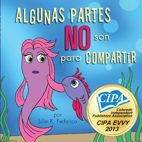 Algunas Partes NO Son Para Compartir Algunas Partes NO Son Para Compartir