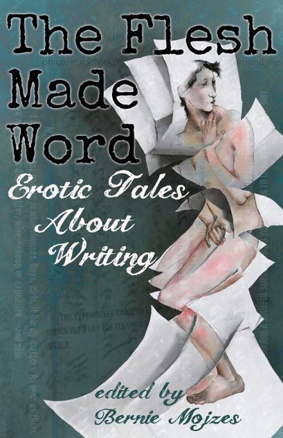 The Flesh Made Word The Flesh Made Word