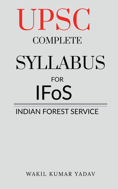 UPSC COMPLETE SYLLABUS FOR IFoS