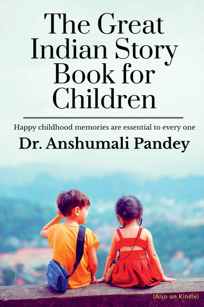 The Great Indian Story Book for Children The Great Indian Story Book for Children