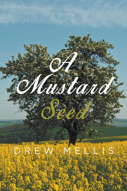 A Mustard Seed A Mustard Seed