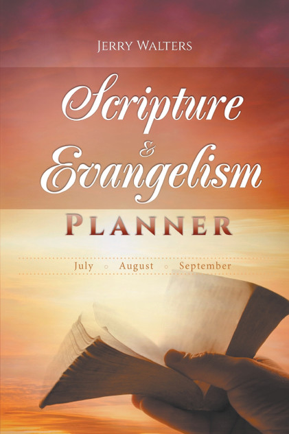 Scripture & Evangelism Planner Scripture & Evangelism Planner