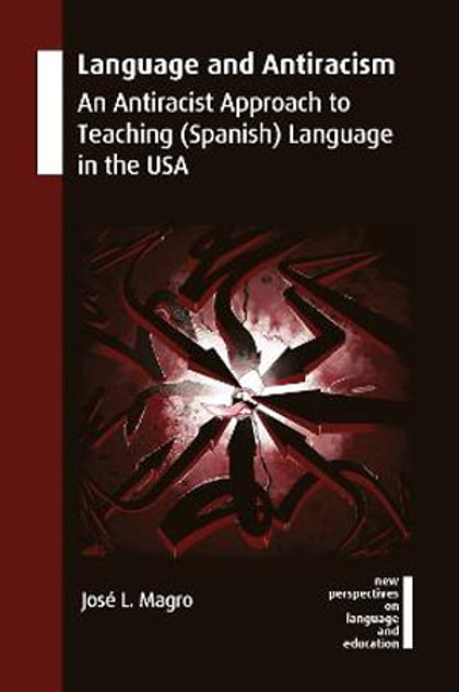 Language and Antiracism Language and Antiracism