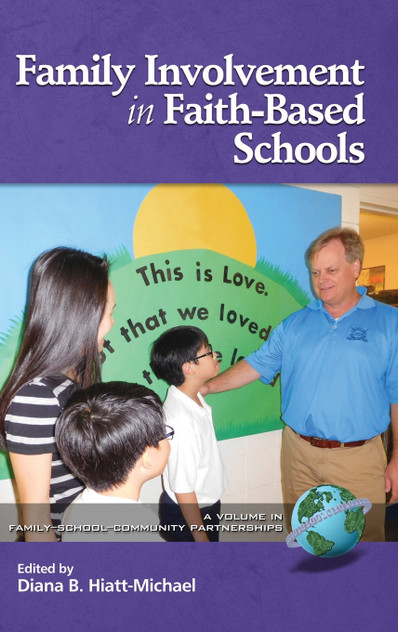 Family Involvement in Faith-Based Schools (HC) Family Involvement in Faith-Based Schools (HC)