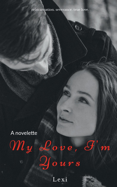 My Love, I'm Yours My Love, I'm Yours
