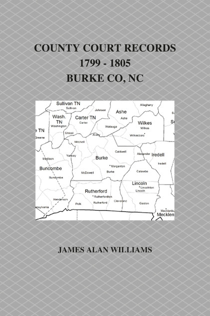 County Court Records, 1799 - 1805, Burke County, NC, Vol II