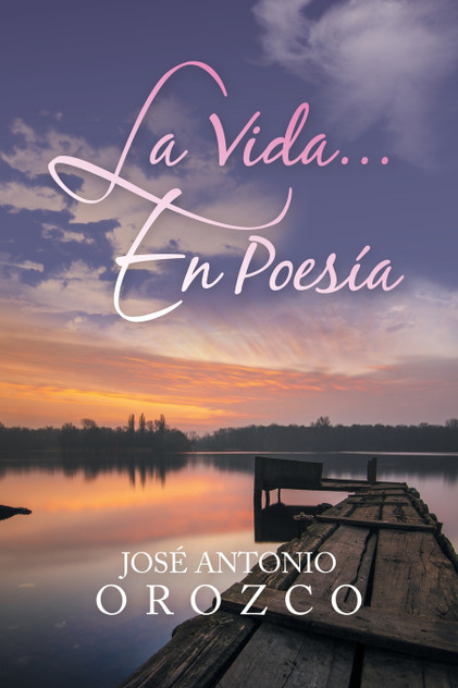La Vida...En Poesía La Vida...En Poesía