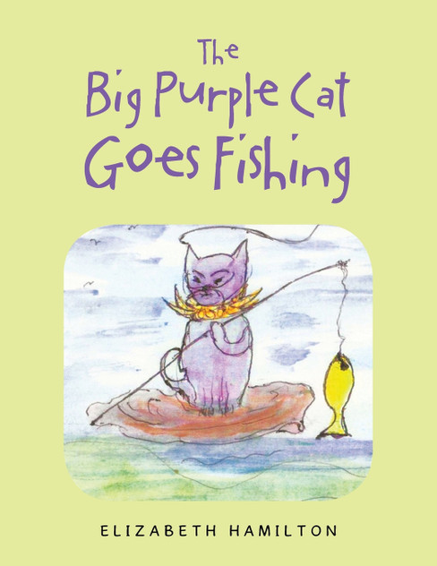 The Big Purple Cat Goes Fishing The Big Purple Cat Goes Fishing