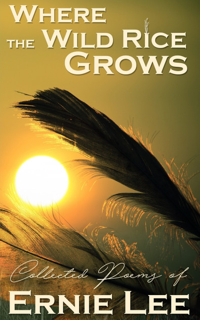 Where the Wild Rice Grows Where the Wild Rice Grows