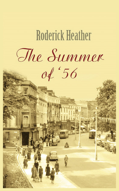 The Summer of '56 The Summer of '56
