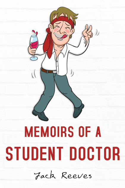 Memoirs of a Student Doctor Memoirs of a Student Doctor