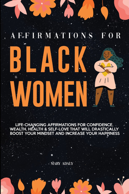Affirmations for Black Women Affirmations for Black Women