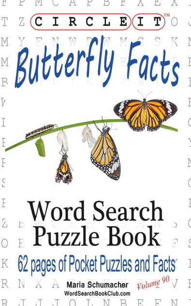 Circle It, Butterfly Facts, Word Search, Puzzle Book Circle It, Butterfly Facts, Word Search, Puzzle Book