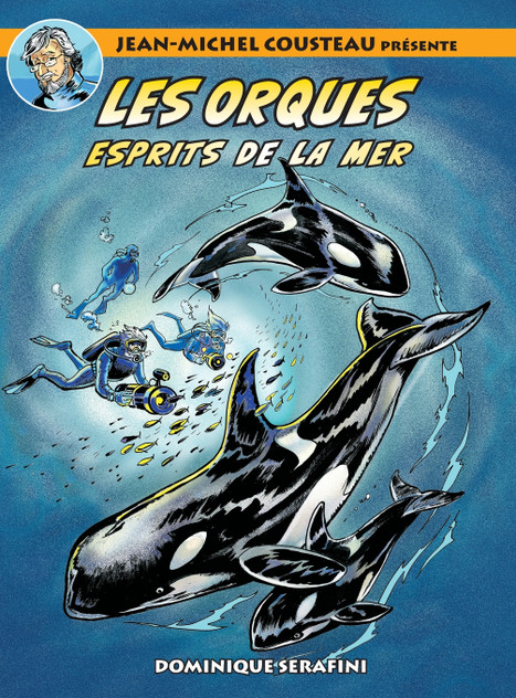 Jean-Michel Cousteau présente LES ORQUES Jean-Michel Cousteau présente LES ORQUES